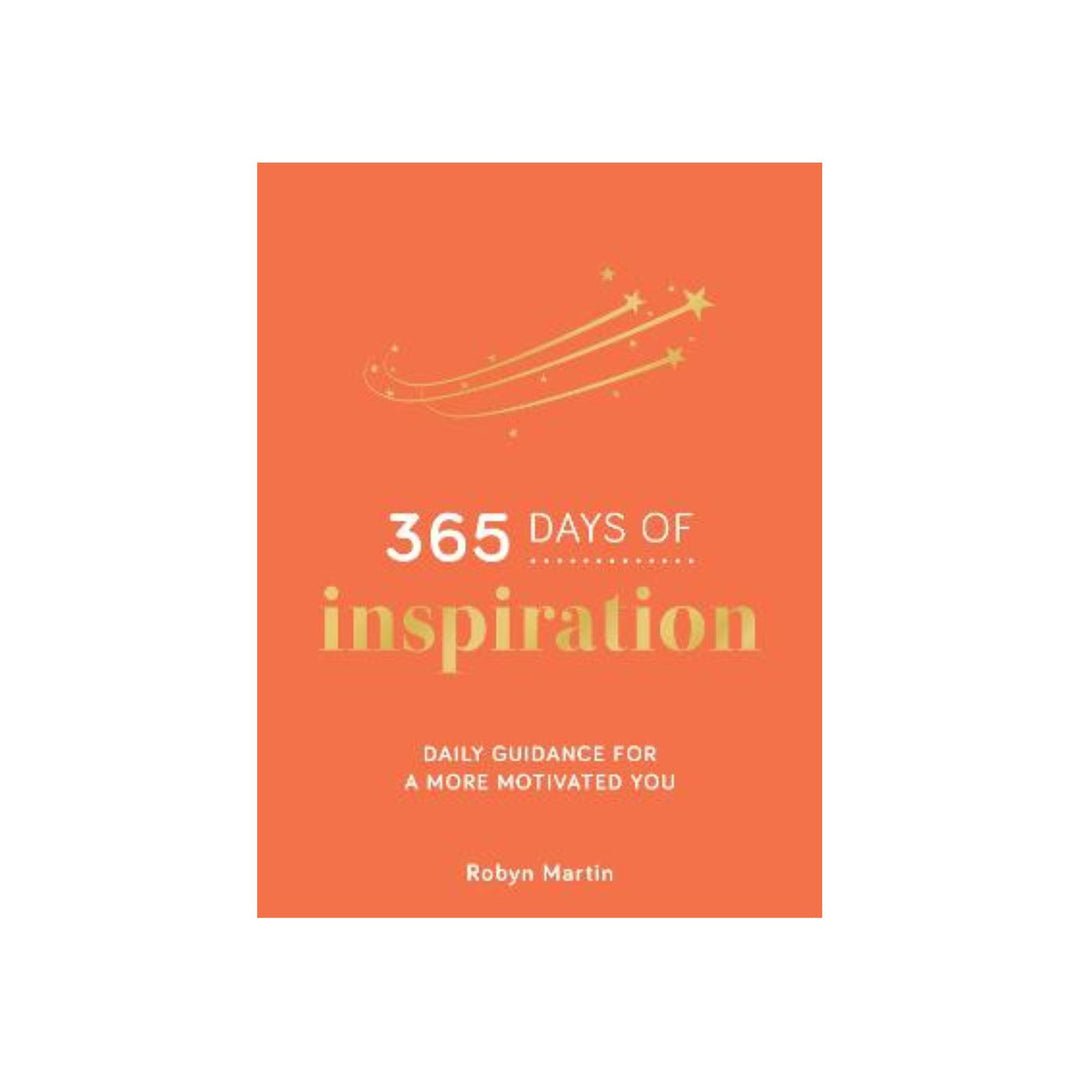 365 Days of Inspiration: Daily Guidance for a More Motivated You (Hardback) - The Page and Prose Booksellers