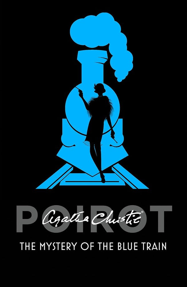 The Mystery of the Blue Train (Poirot) cover image