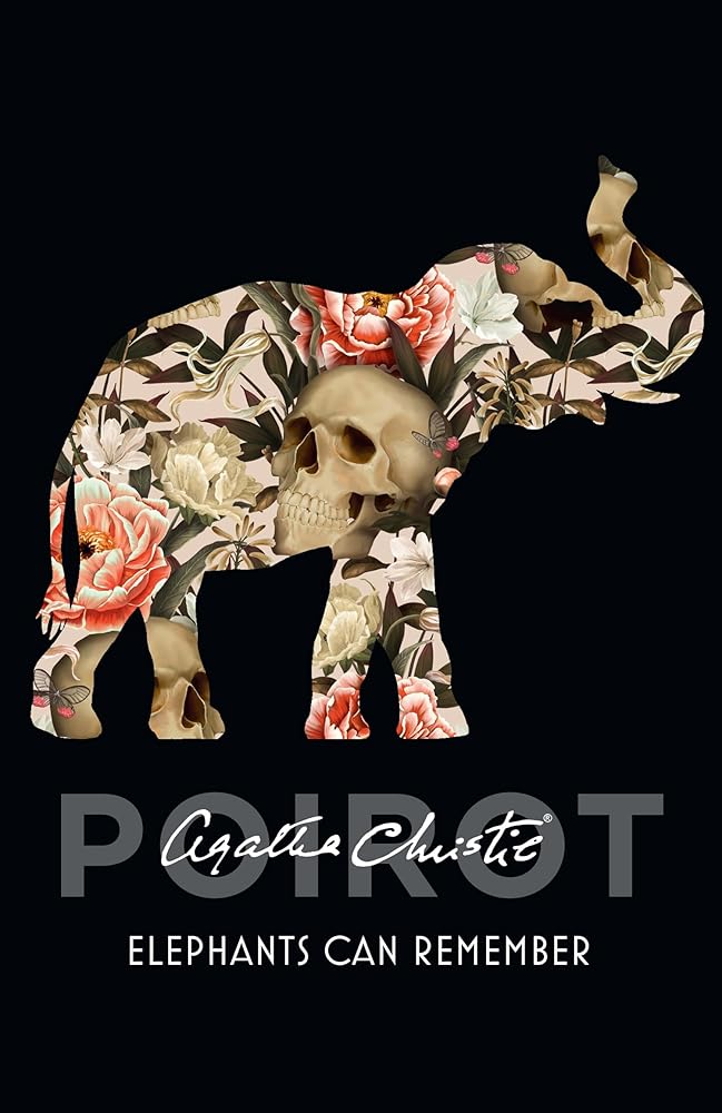 Elephants Can Remember: A Classic Hercule Poirot Mystery of Secrets and Murder cover image