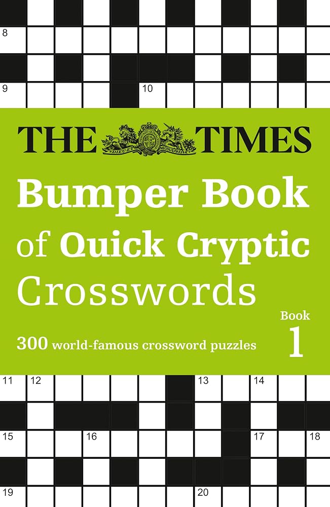 The Times Bumper Book of Quick Cryptic Crosswords book 1: 300 world-famous crossword puzzles cover image