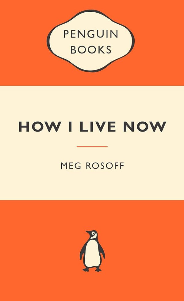 How I Live Now: Popular Penguins cover image