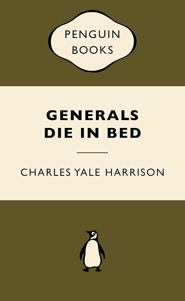 Generals Die in Bed: War Popular Penguins cover image