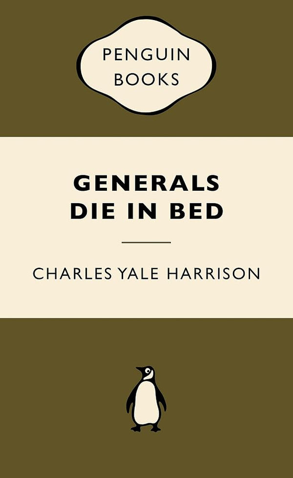 Generals Die in Bed: War Popular Penguins cover image