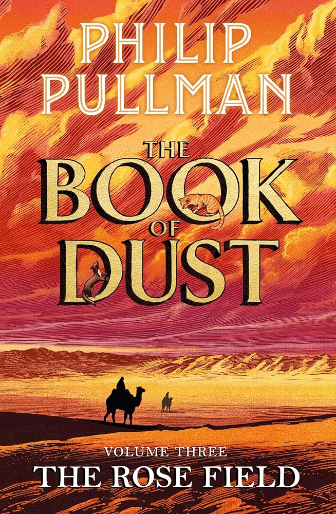 The Rose Field: The Book of Dust Volume Three cover image