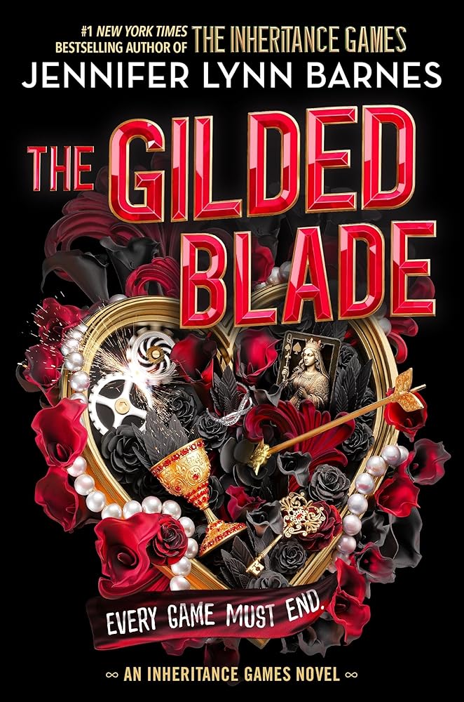 The Gilded Blade: THE EXPLOSIVE FINALE TO THE BESTSELLING SERIES cover image