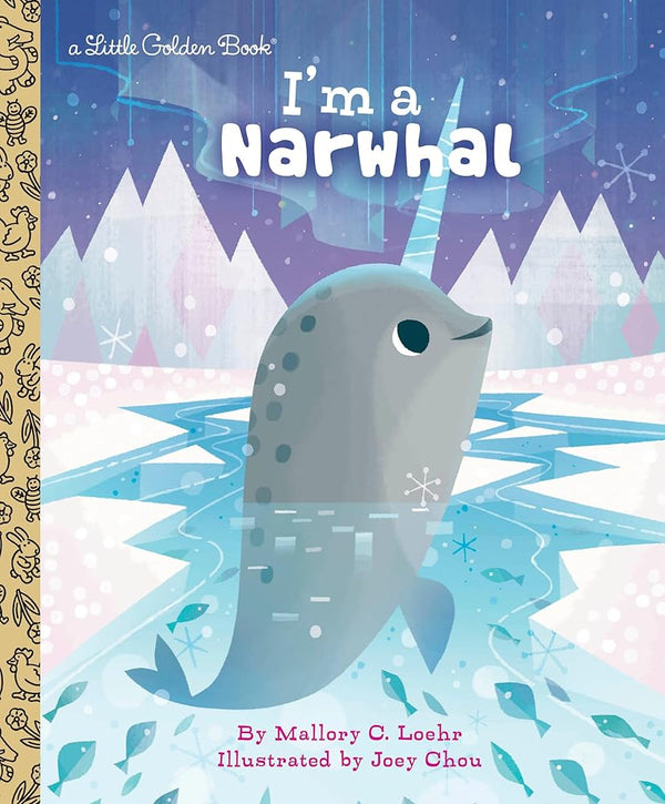 I'm a Narwhal (Little Golden Book) cover image