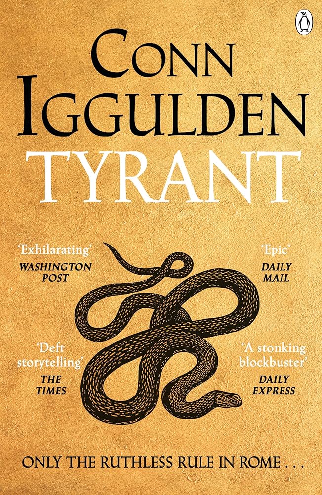 Tyrant: The Ruthless Rise of Roman Emperor Nero, The Sunday Times Bestselling Series Continues cover image