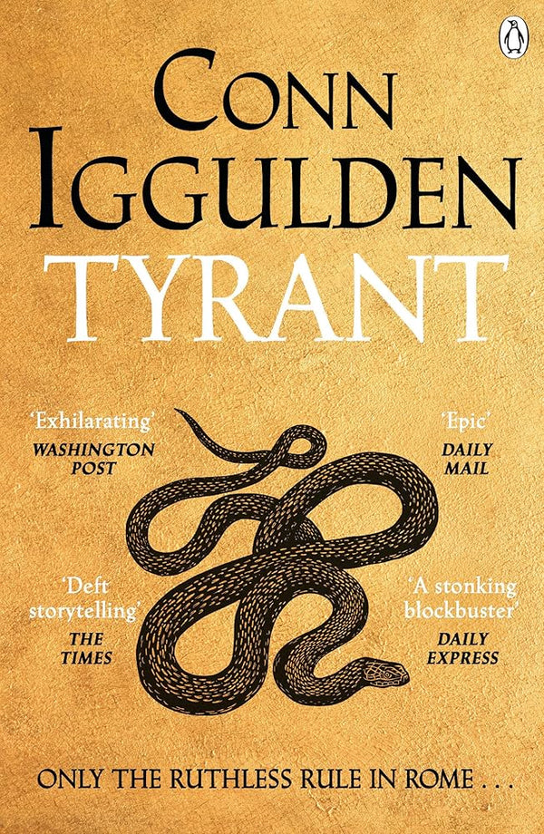 Tyrant: The Ruthless Rise of Roman Emperor Nero, The Sunday Times Bestselling Series Continues cover image
