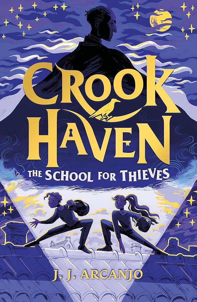 Crookhaven The School for Thieves: Book 1 cover image