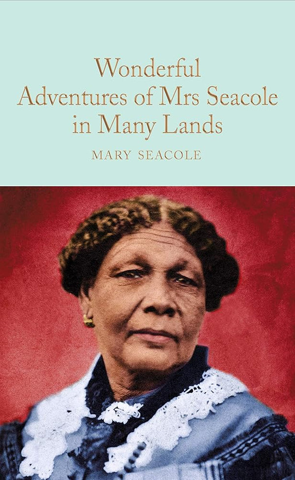 The Wonderful Adventures of Mrs Seacole in Many Lands cover image