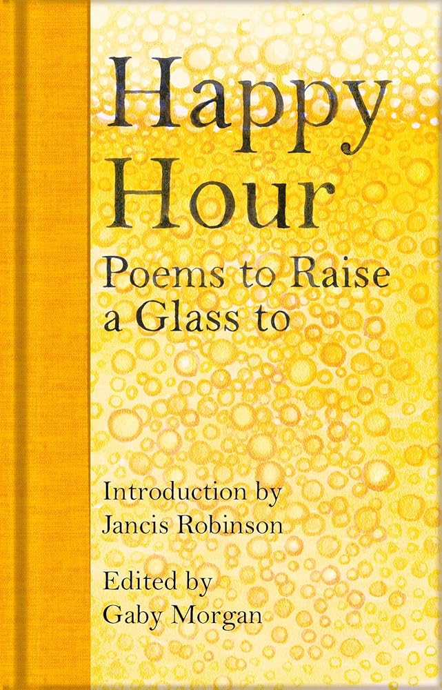 Happy Hour: Poems to Raise a Glass to cover image