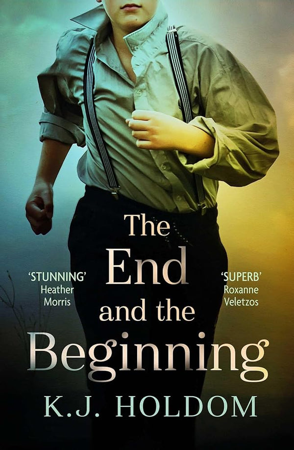 The End and the Beginning: A Novel cover image