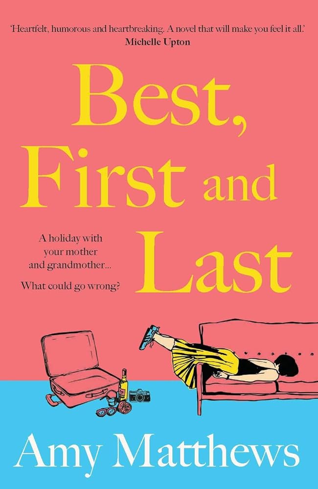Best, First and Last cover image