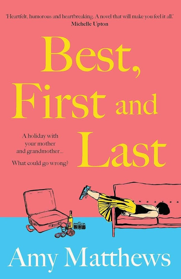 Best, First and Last cover image
