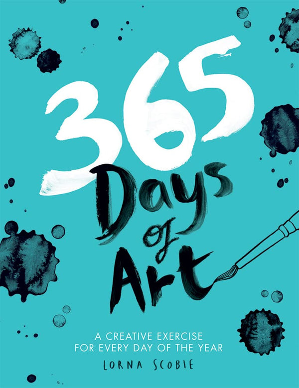 365 Days of Art: A Creative Exercise for Every Day of the Year cover image
