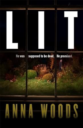 LIT: A tense, twist-driven literary thriller about love, control and the dangerous power of a secret that won’t stay hidden cover image
