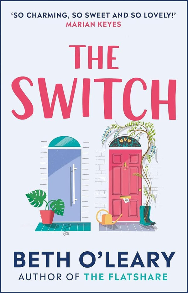 The Switch: the joyful and uplifting Sunday Times bestseller cover image