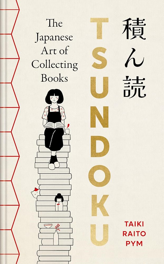Tsundoku: The Art of Collecting Books cover image