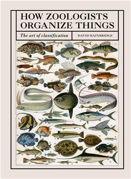 How Zoologists Organize Things cover image