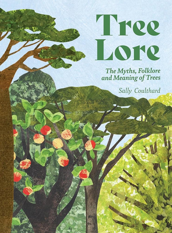 Tree Lore: The Myths, Folklore and Meaning of Trees cover image