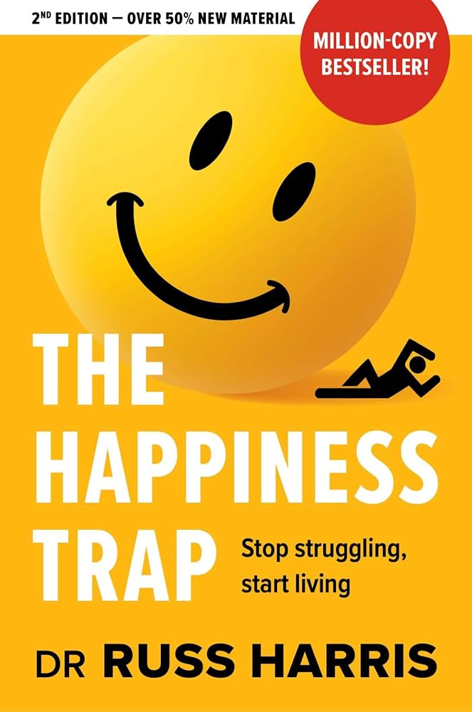 The Happiness Trap (2nd Edition) cover image