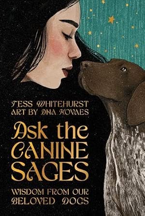 Ask the Canine Sages cover image