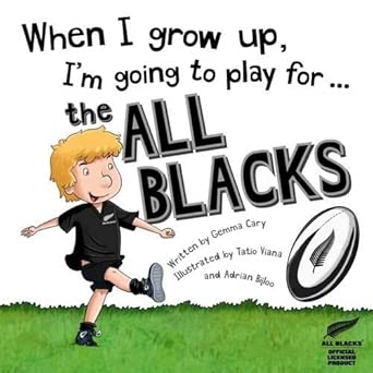 When I Grow Up I'm Going to Play for The All Blacks cover image
