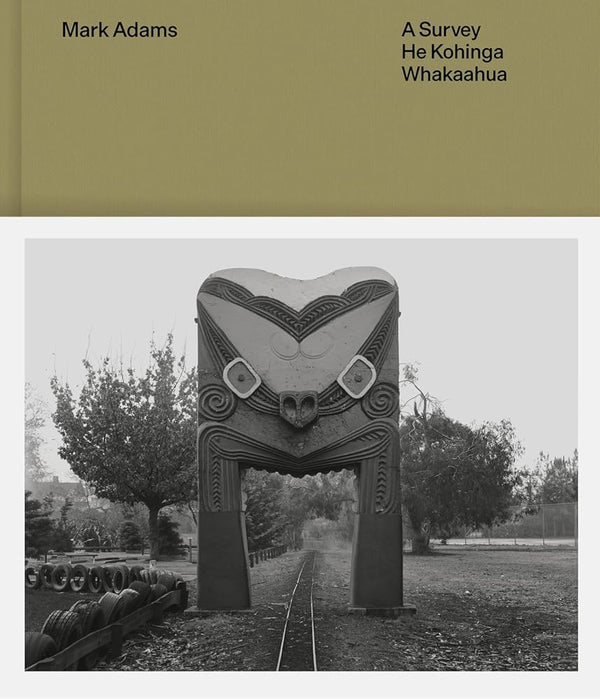 Mark Adams: A survey ― He kohinga whakaahua cover image