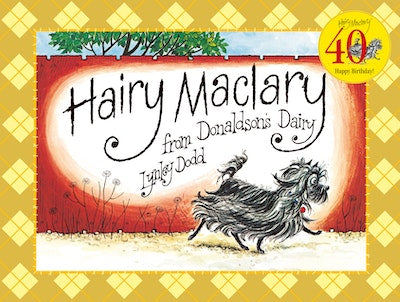 Hairy Maclary from Donaldson's Dairy (40th Anniversary Edition Hardback)