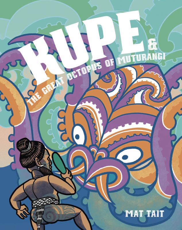 Kupe & the Great Octopus of Muturangi