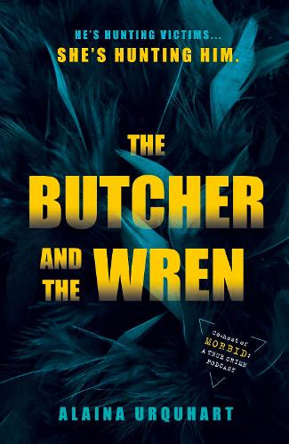 The Butcher and the Wren