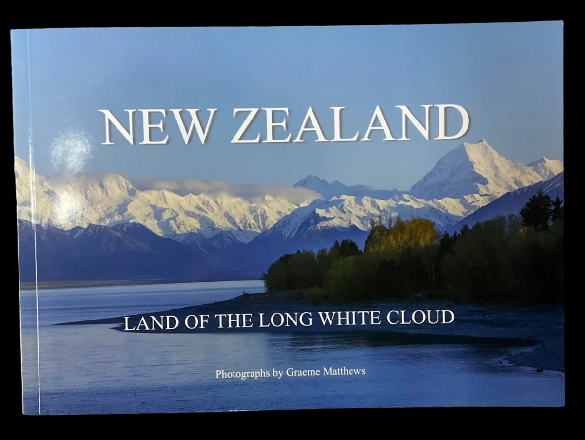 New Zealand - Land of the Long White Cloud