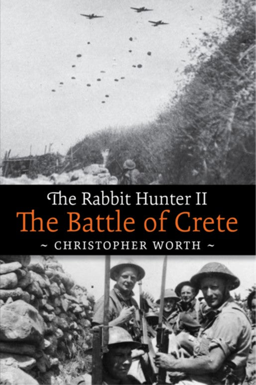 The Rabbit Hunter II: The Battle of Crete