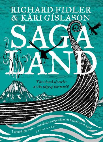 Saga Land: The Island of Stories at the End of the World