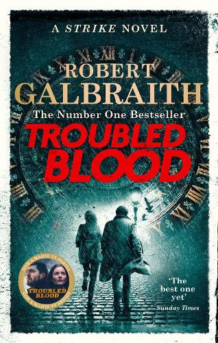 Troubled Blood: A Strike Novel #5