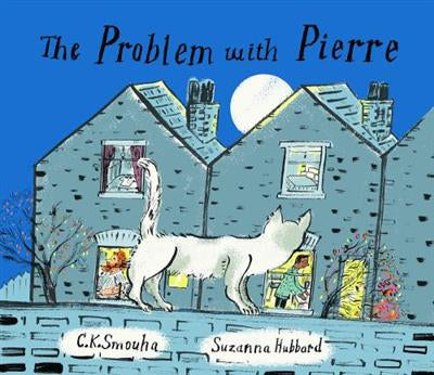 The Problem with Pierre - Hardback