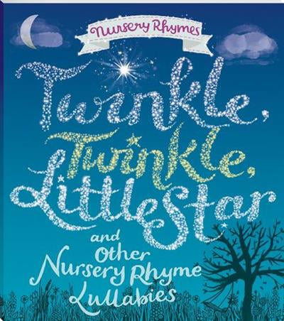 Bonney Press Nursery Rhymes Twinkle Twinkle