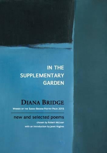 In the Supplementary Garden: New and Selected Poems