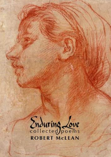 Enduring Love: Collected Poems