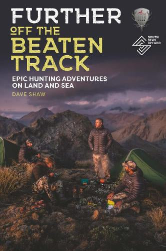 Further off the Beaten Track: Epic Hunting Adventures on Land and Sea