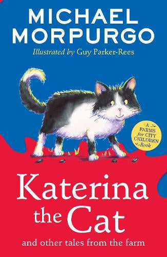 Katerina the Cat: And Other Tales from the Farm