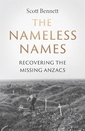 The Nameless Names: Rediscovering the Missing ANZACS