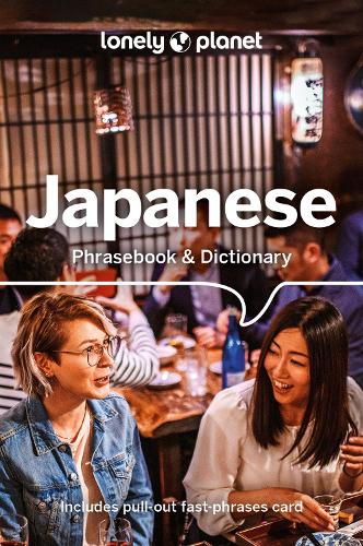 Lonely Planet Japanese Phrasebook and Dictionary (10th Edition)