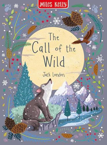 The Call of the Wild (Hardback)