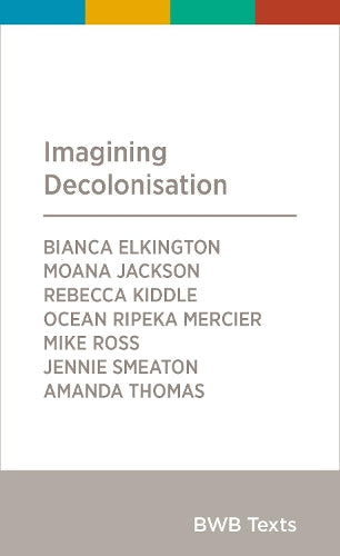 Imagining Decolonisation