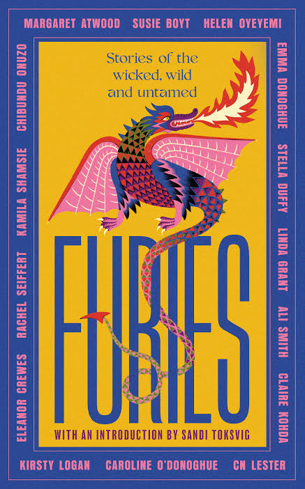 Furies: Stories of the Wicked Wild and Untamed