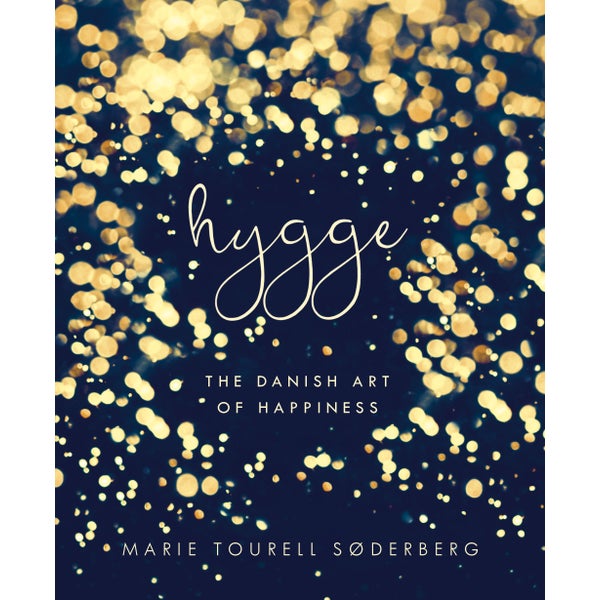 Hygge: The Danish Art of Happiness
