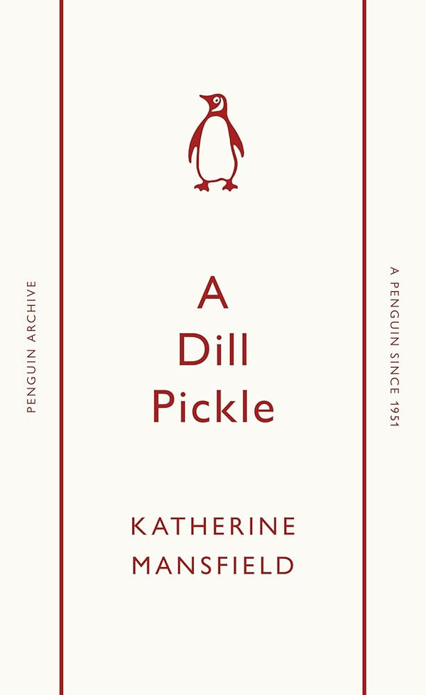 A Dill Pickle (Penguin Archive) - The Page and Prose Booksellers