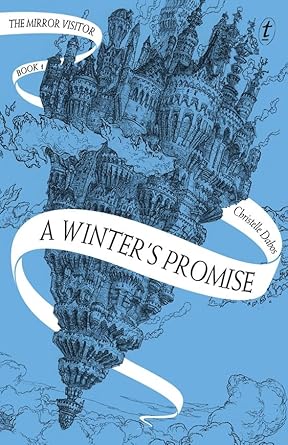 A Winter's Promise: The Mirror Visitor, Book One (The Mirror Visitor) - The Page and Prose Booksellers