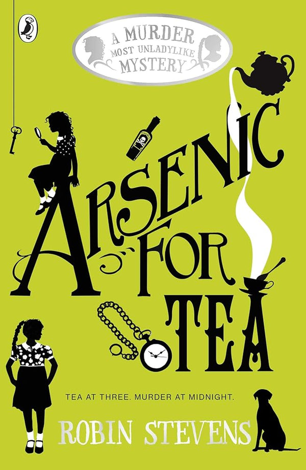 Arsenic For Tea: A Murder Most Unladylike Mystery - The Page and Prose Booksellers